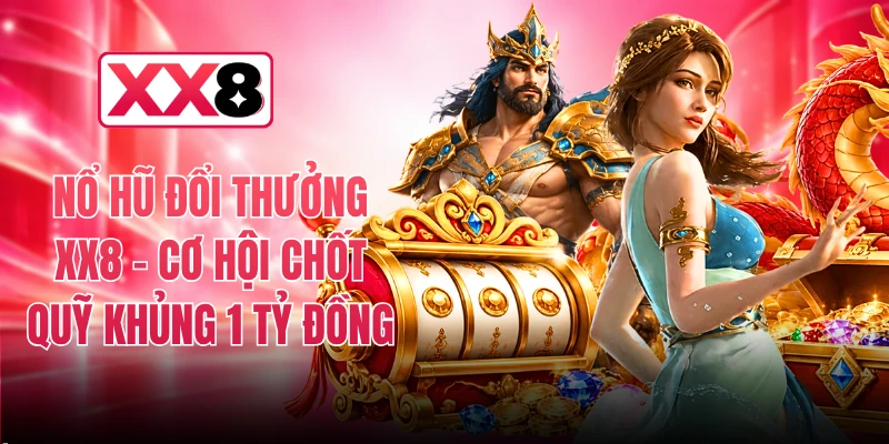 Nổ Hũ Đổi Thưởng