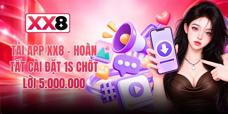 Tải App XX8
