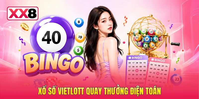 Xổ số Vietlott quay thưởng điện toán